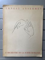 Ernest Ansermet « l’Orchestre de la Suisse Romande »